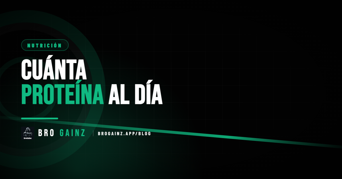Cuánta proteína necesitas al día (y cómo llegar con comida mexicana)